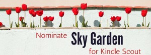 kindle scout, sky garden, romantic suspense,
