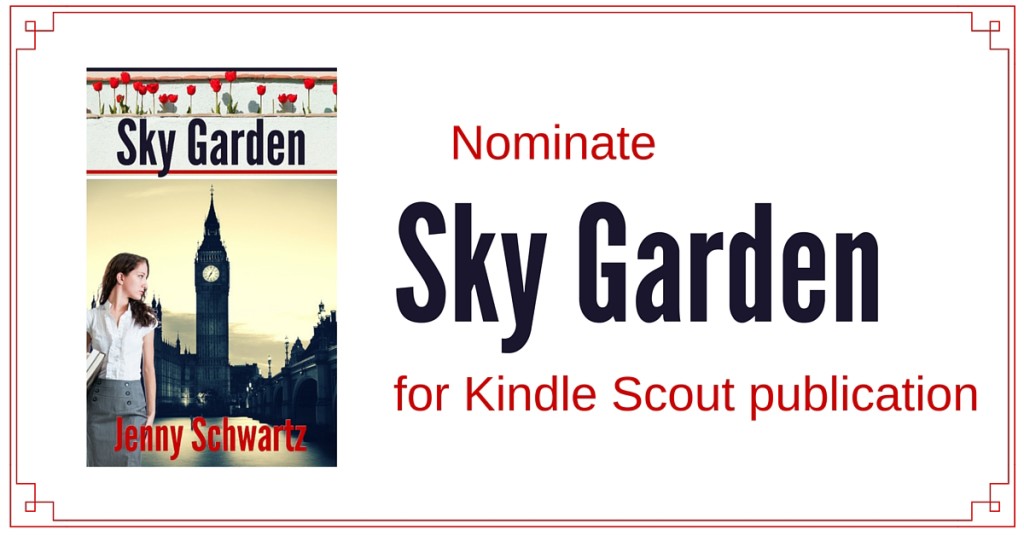 Kindle Scout, romantic suspense, Sky Garden, Jenny Schwartz, contemporary romance, London, kindle unlimited,