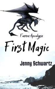 cover of first magic, jenny schwartz, fantasy, dystopian, kindle unlimited,